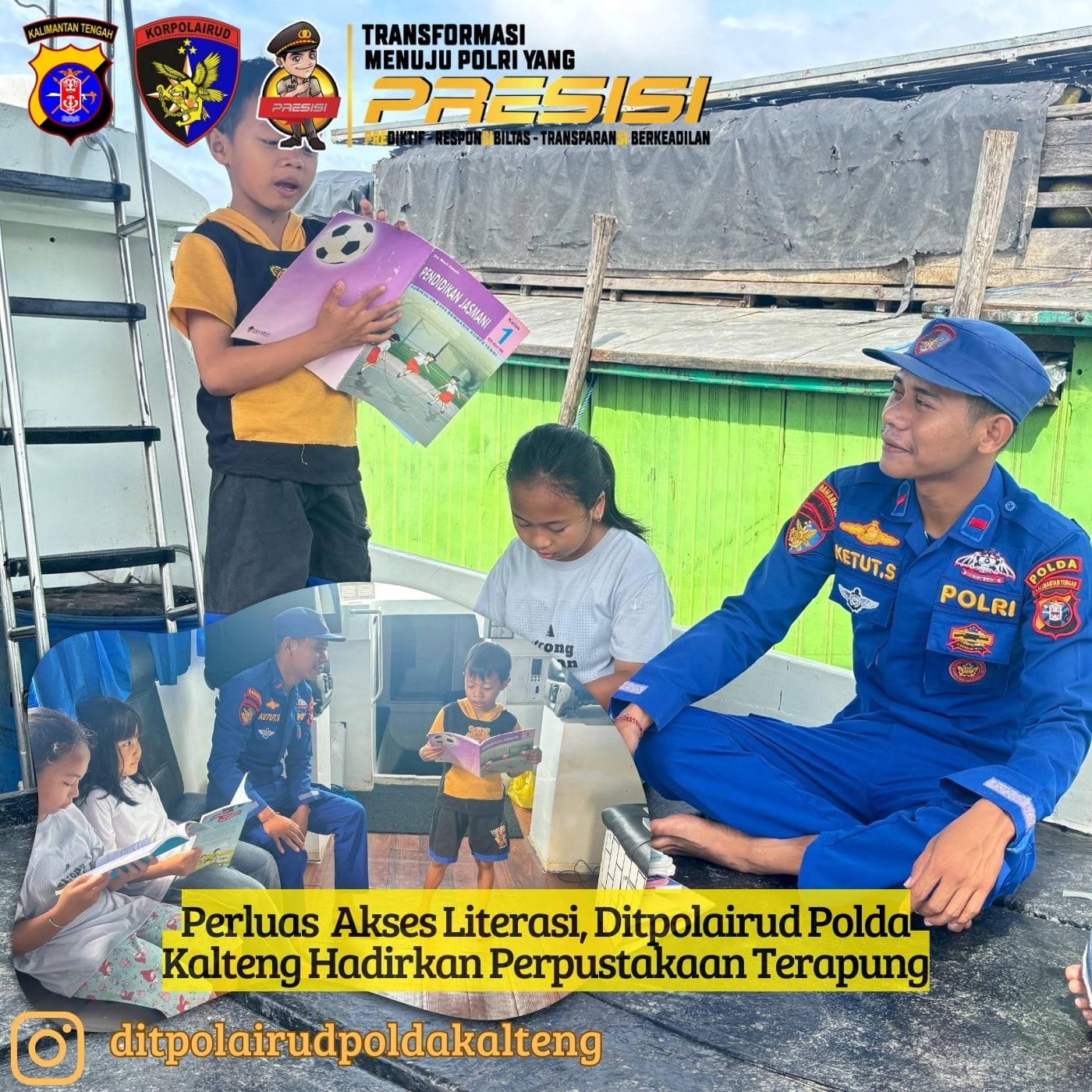 Perluas Akses Literasi, Ditpolairud Polda Kalteng Hadirkan Perpustakaan Terapung