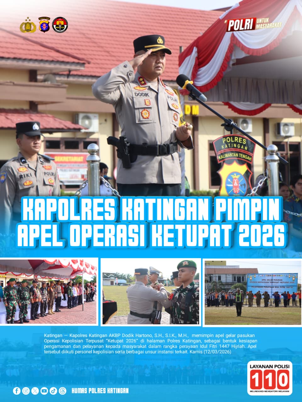 Kapolres Katingan Pimpin Apel Operasi Ketupat 2026