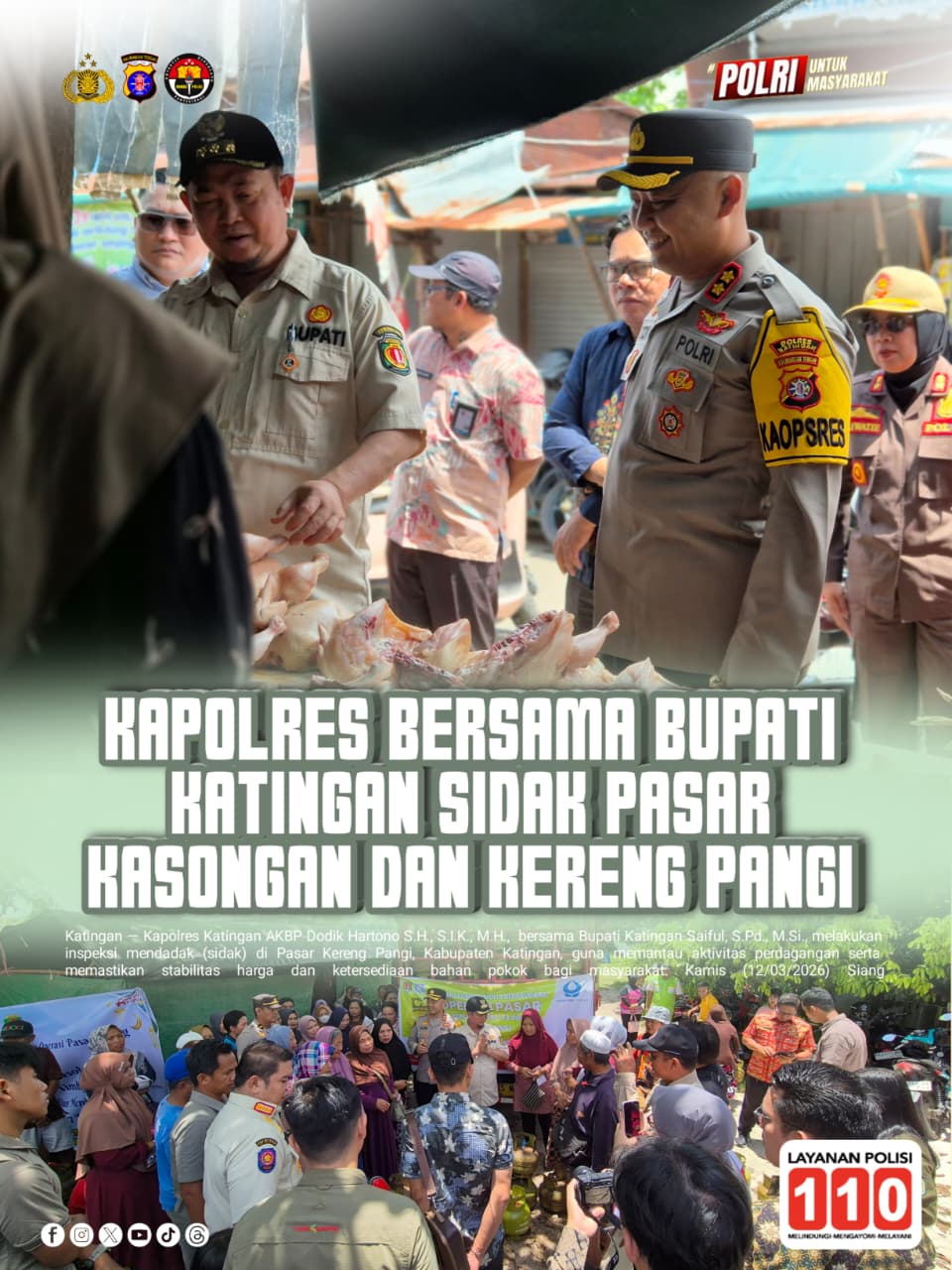 Kapolres bersama Bupati Katingan Sidak Pasar Kasongan dan Kereng Pangi