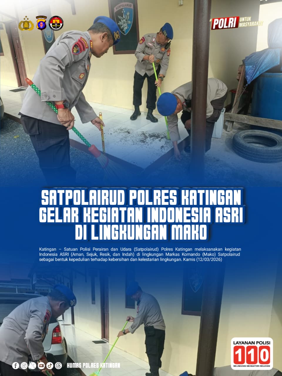 Satpolairud Polres Katingan Gelar Kegiatan Indonesia ASRI di Lingkungan Mako