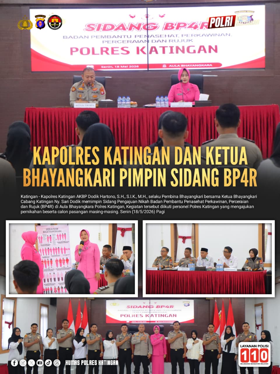 Kapolres Katingan dan Ketua Bhayangkari Pimpin Sidang BP4R
